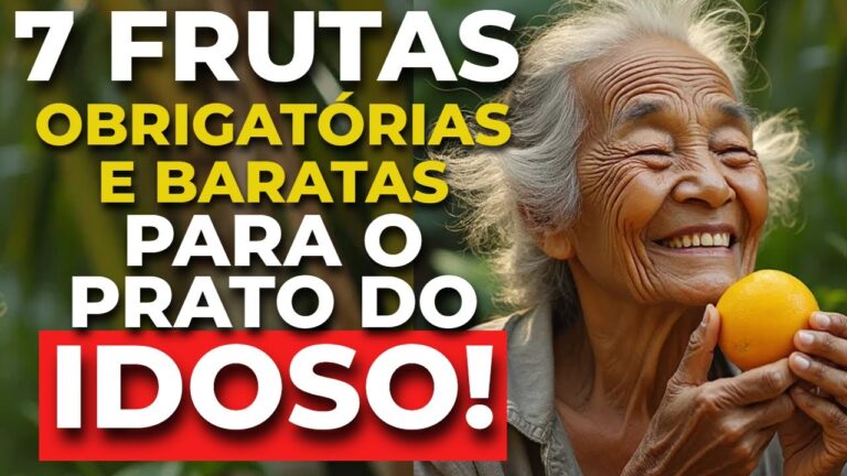 7 Frutas OBRIGATÓRIAS e BARATAS para o IDOSO