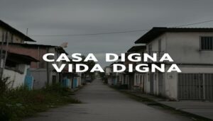 Casa Digna Vida Digna
